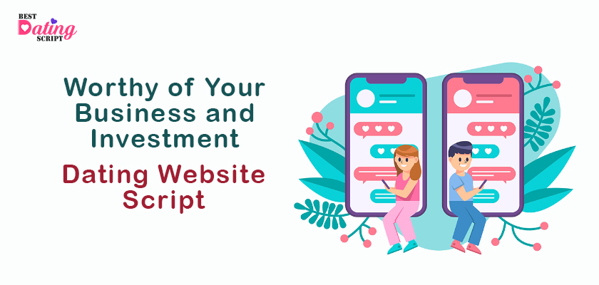 How to Spot the Best Dating Website Script Out From Millions?