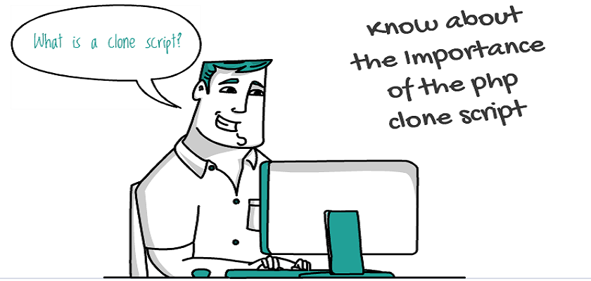 Clone Script & Its Importance in Online Business