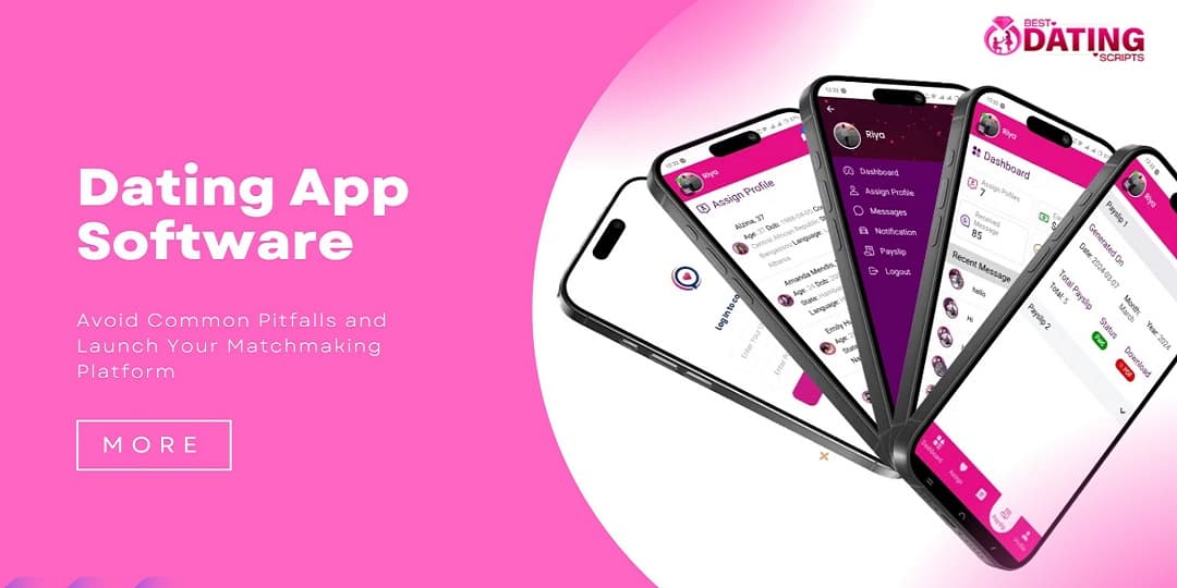 Dating App Software: Avoid Common Pitfalls and Launch Your Matchmaking Platform Faster