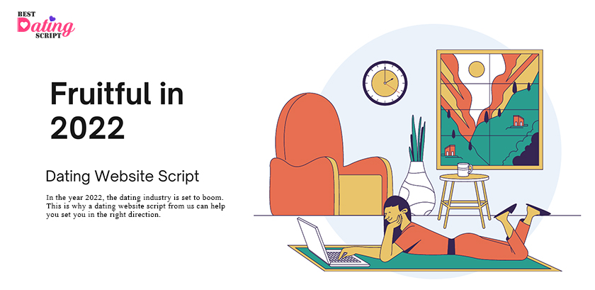 Why Opting for a Dating Website Script Can Prove Fruitful in 2025?
