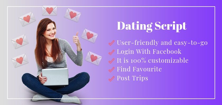 Get to Know the Advantages of Using PHP Dating Script