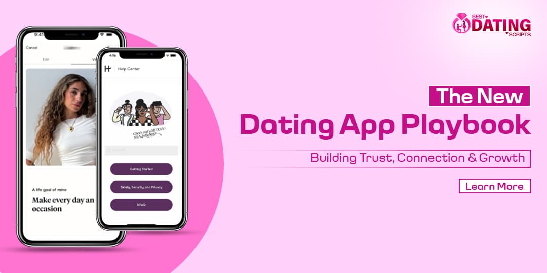 The New Dating App Playbook: Building Trust, Connection & Growth