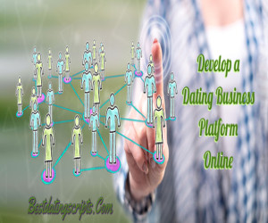 Avail Dating Clone Script to Develop a Dating Business Platform Online