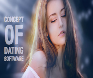 Concept of Dating Changed with the Emergence of Latest Web Technologies