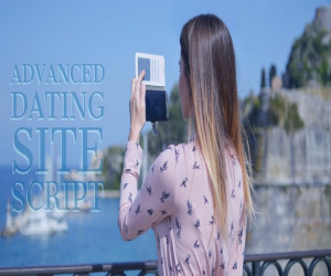 Flourish Dating Business Online with Advanced Dating Site Script