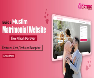 Build a Muslim Matrimonial Website like Nikah Forever: Features, Cost, Tech and Blueprint