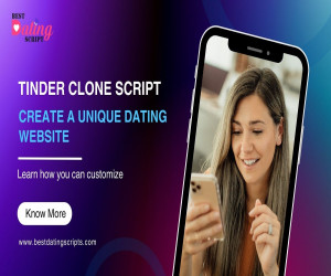 How to Customize a Tinder Clone Script to Create a Unique Dating Website?