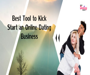Dating Script – The Best Tool to Kick Start an Online Dating Business