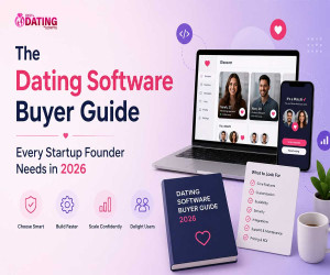 The Dating Software Buyer Guide Every Startup Founder Needs in 2026