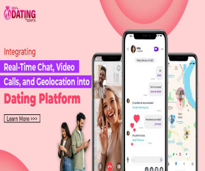 Integrating Real-Time Chat, Video Calls, and Geolocation into Dating Script