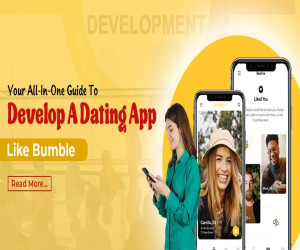Develop a Dating App Like Bumble: Complete Step-by-Step Guide