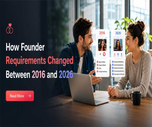 How Founder Requirements Changed Between 2016 and 2026