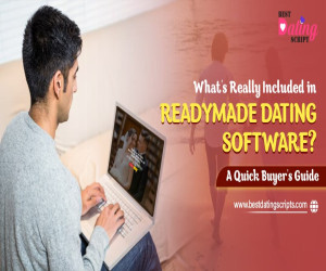 What's Really Included in Readymade Dating Software? A Buyer's Guide to Avoid Confusion