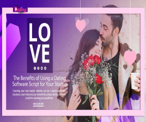 The Benefits of Using a Dating Software Script for Your Startup