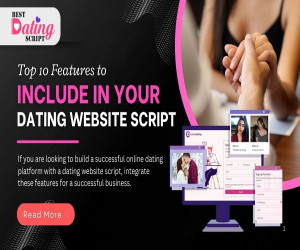 Top 10 Features to Include in Your Dating Website Script 