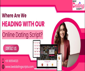 Where Are We Heading With Our Online Dating Script?