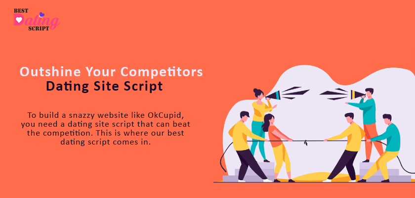 Your Snazzy Dating Site Script To Outshine Your Competitors