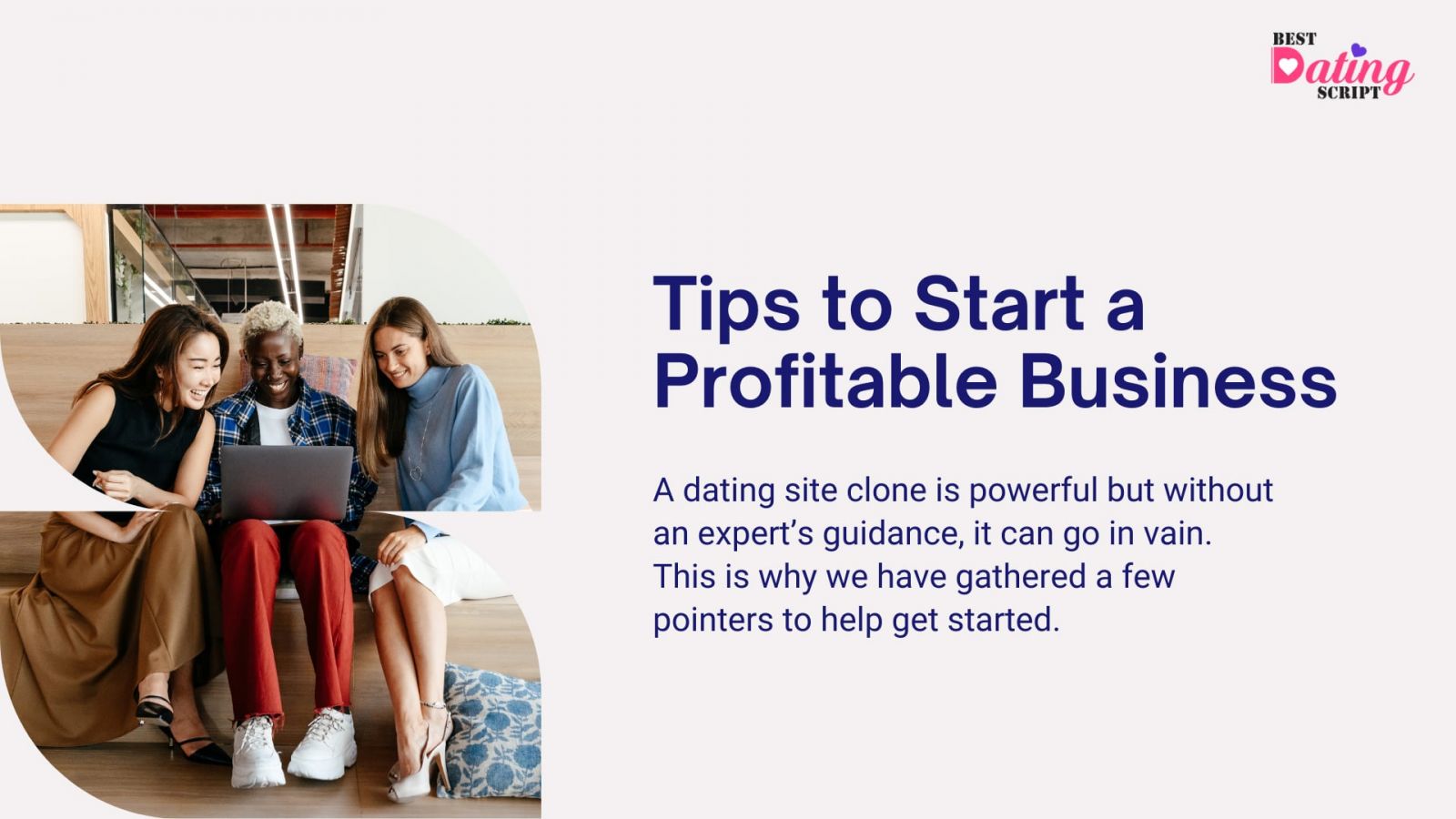 Tips to Start a Profitable Business with Our Dating Site Clone Dating Site PHP