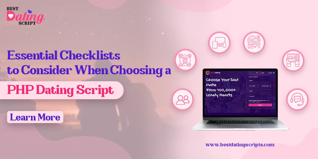 Essential Checklists to Consider PHP dating script